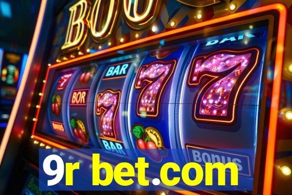 9r bet.com